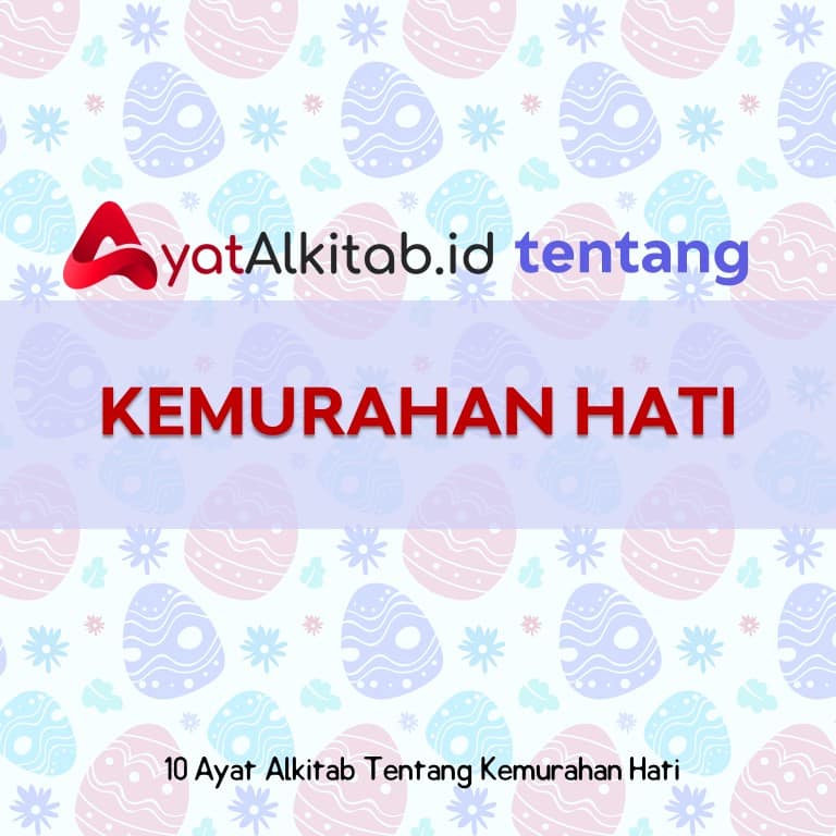 Detail Kemurahan Hati Adalah Nomer 43