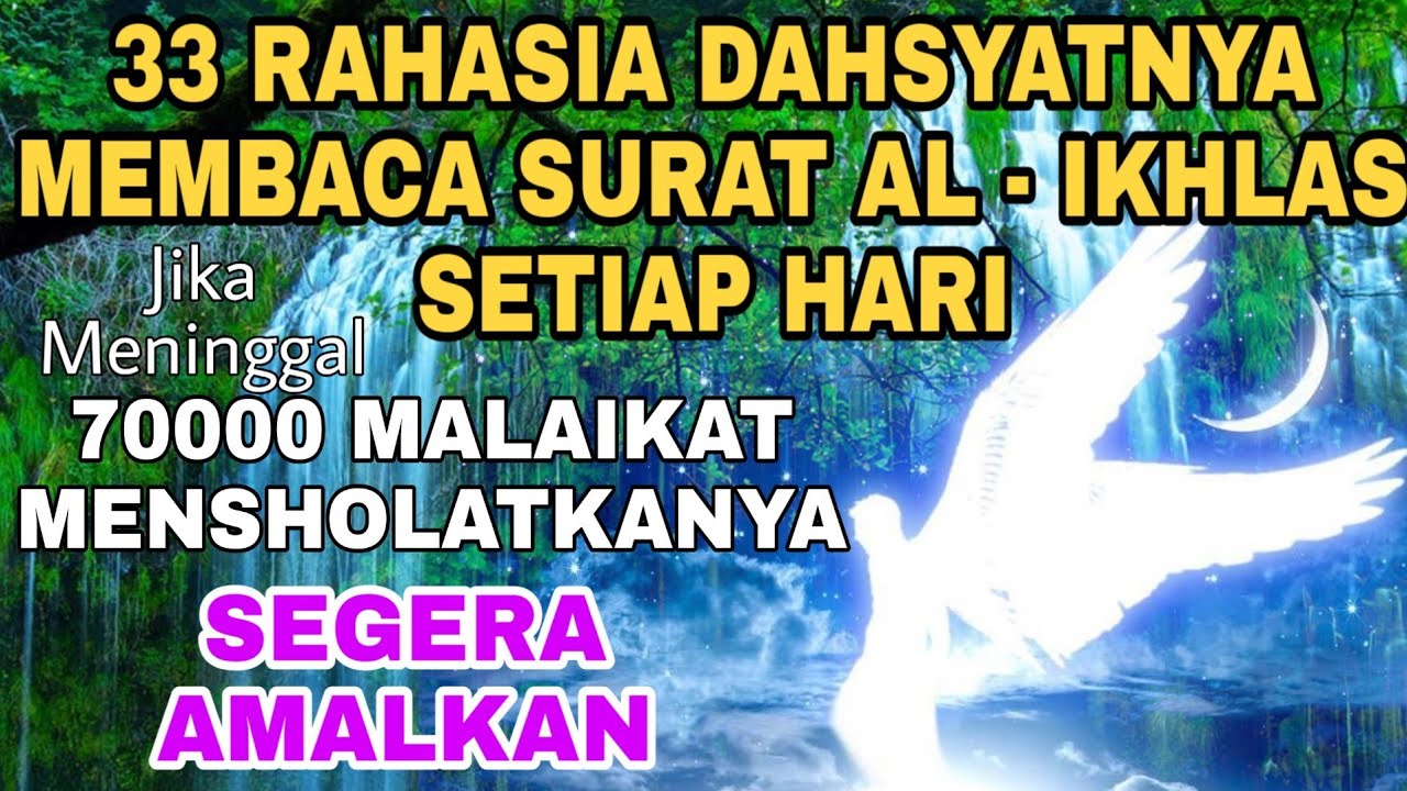 Detail Khasiat Surat Al Ikhlas Untuk Hajat Nomer 14