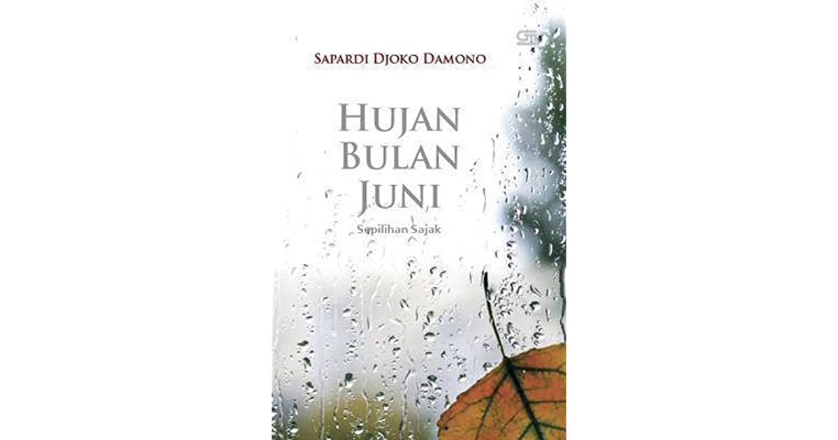 Kumpulan Puisi Hujan Bulan Juni - KibrisPDR