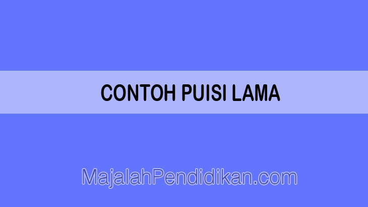 Detail Kumpulan Puisi Lama Nomer 16