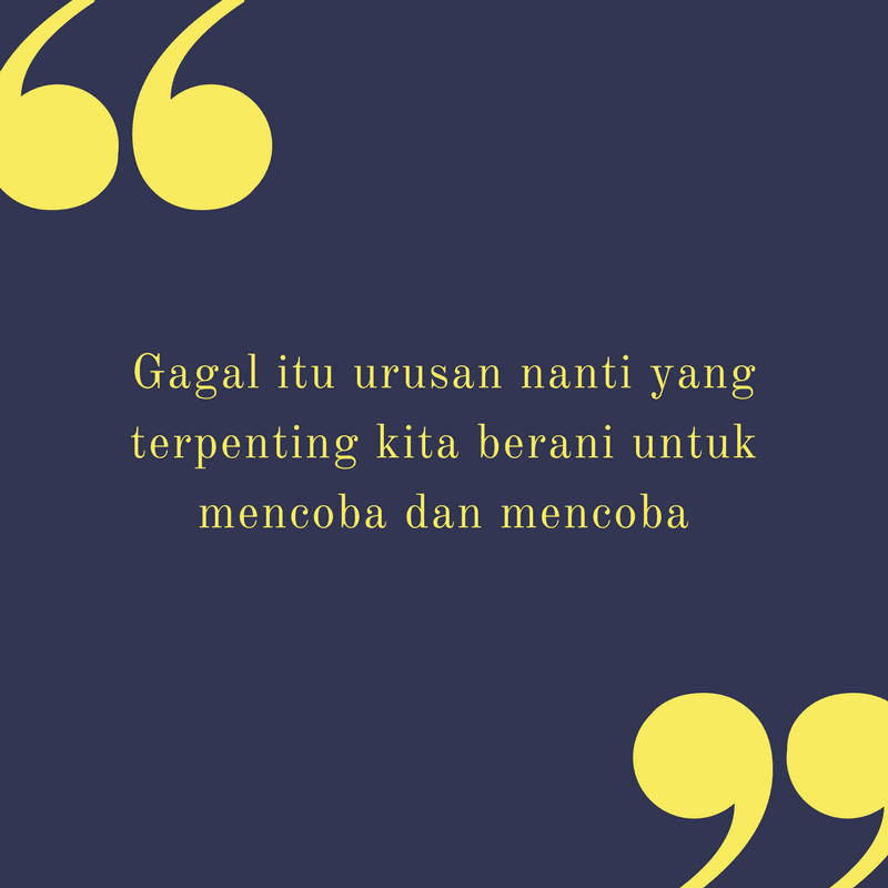 Kumpulan Quotes Motivasi - KibrisPDR