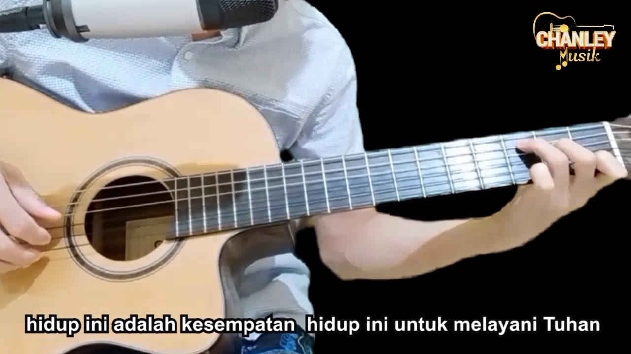 Detail Kunci Gitar Hidup Ini Adalah Kesempatan Nomer 22