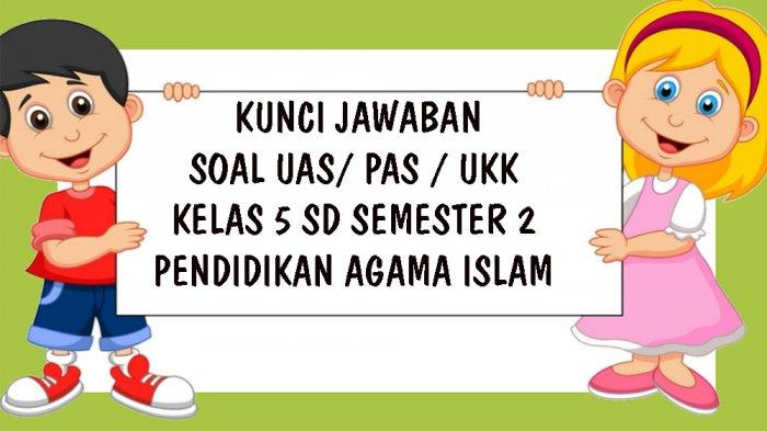 Detail Kunci Jawaban Buku Agama Kelas 5 Nomer 36