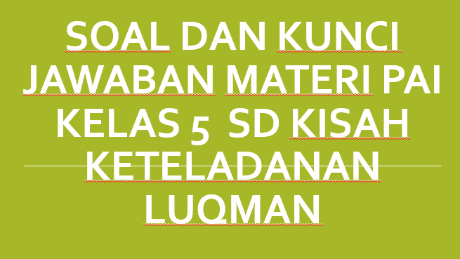 Detail Kunci Jawaban Buku Agama Kelas 5 Kurikulum 2013 Nomer 53