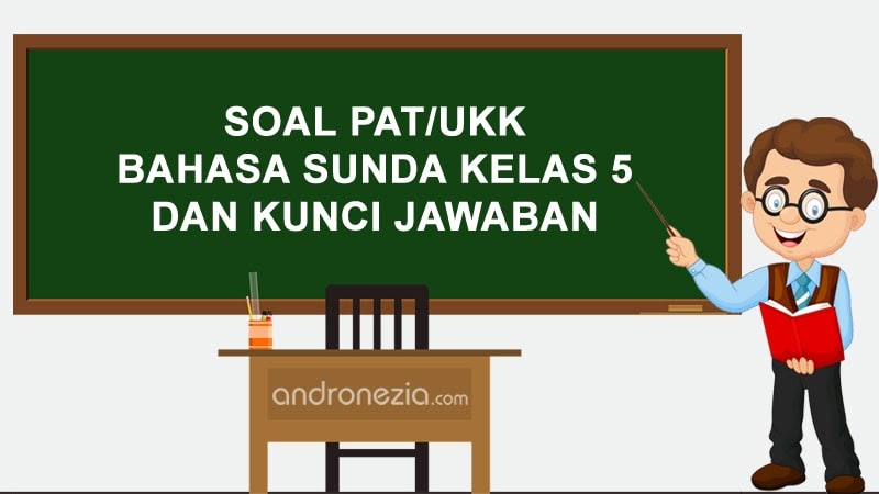 Detail Kunci Jawaban Buku Bahasa Sunda Kelas 5 Kurikulum 2013 Nomer 28