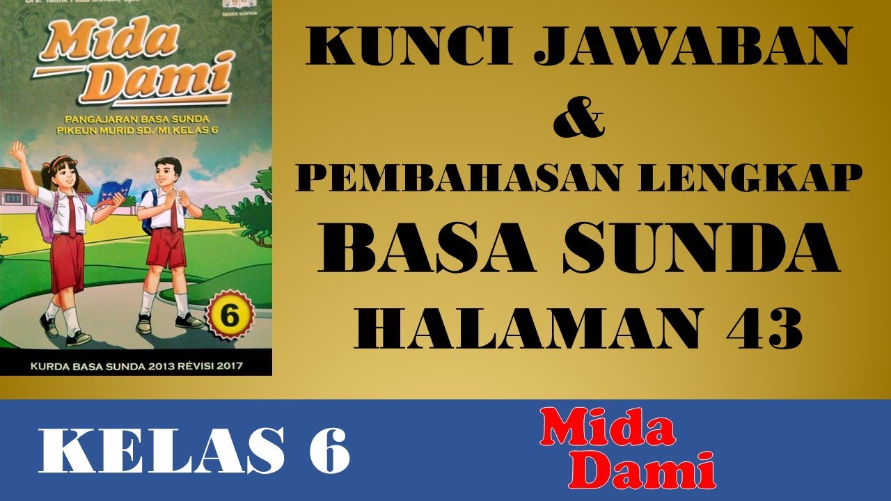 Detail Kunci Jawaban Buku Bahasa Sunda Kelas 6 Nomer 19