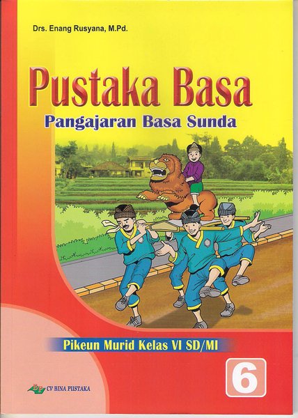 Detail Kunci Jawaban Buku Bahasa Sunda Kelas 6 Nomer 32