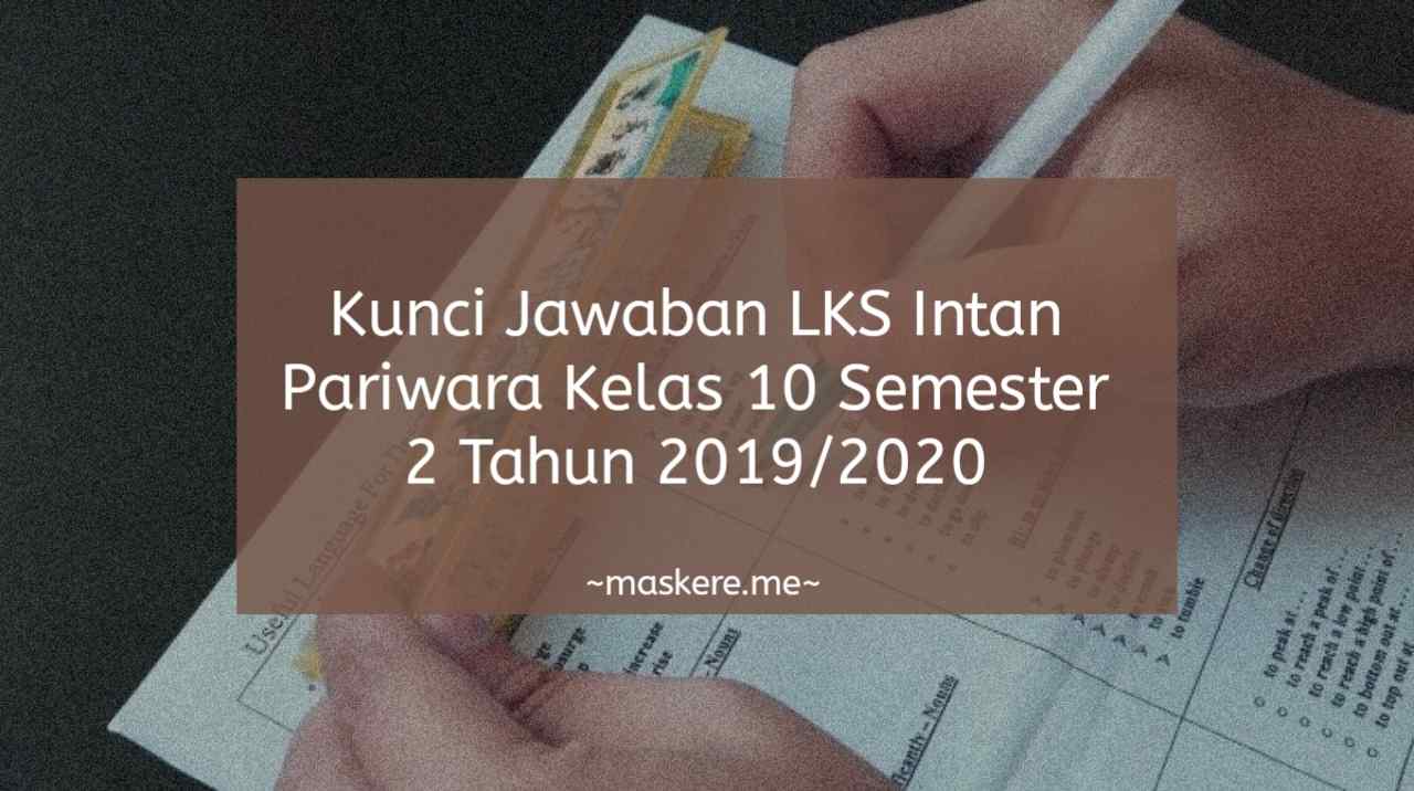 Detail Kunci Jawaban Buku Matematika Intan Pariwara Kelas 10 Semester 2 Nomer 4