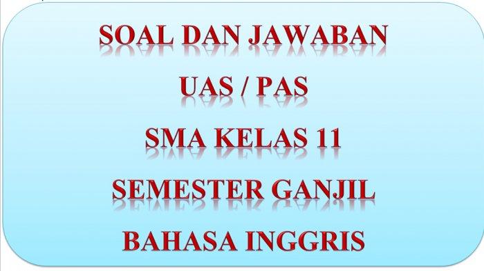 Detail Kunci Jawaban Buku Paket Bahasa Inggris Kelas 11 Semester 1 Nomer 13