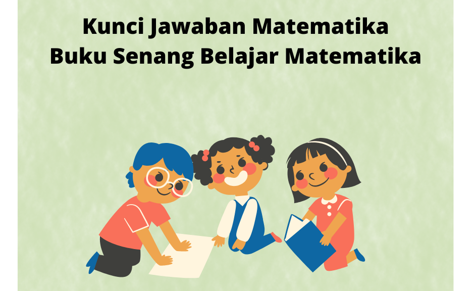 Detail Kunci Jawaban Buku Senang Belajar Matematika Kelas 6 Nomer 22