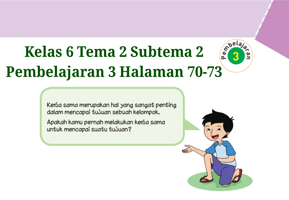 Detail Kunci Jawaban Buku Tema 2 Kelas 6 Halaman 3 Nomer 13