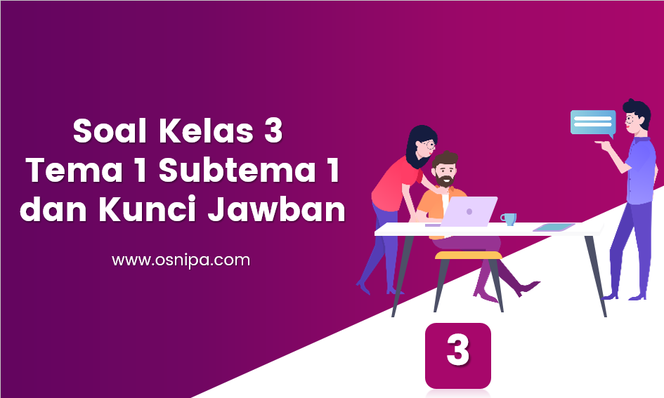 Detail Kunci Jawaban Buku Tematik Kelas 3 Tema 1 Nomer 51