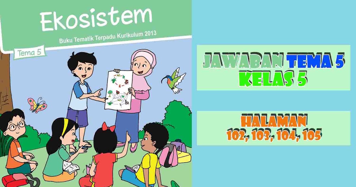 Detail Kunci Jawaban Buku Tematik Kelas 5 Tema 9 Nomer 43