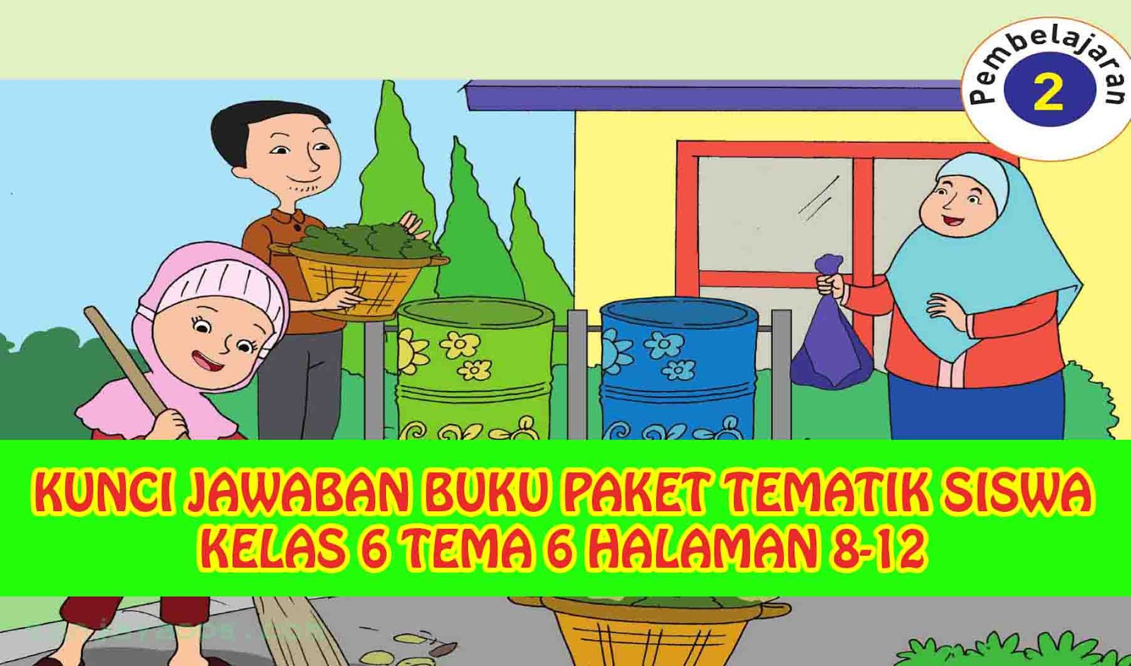 Detail Kunci Jawaban Buku Tematik Kelas 6 Nomer 14