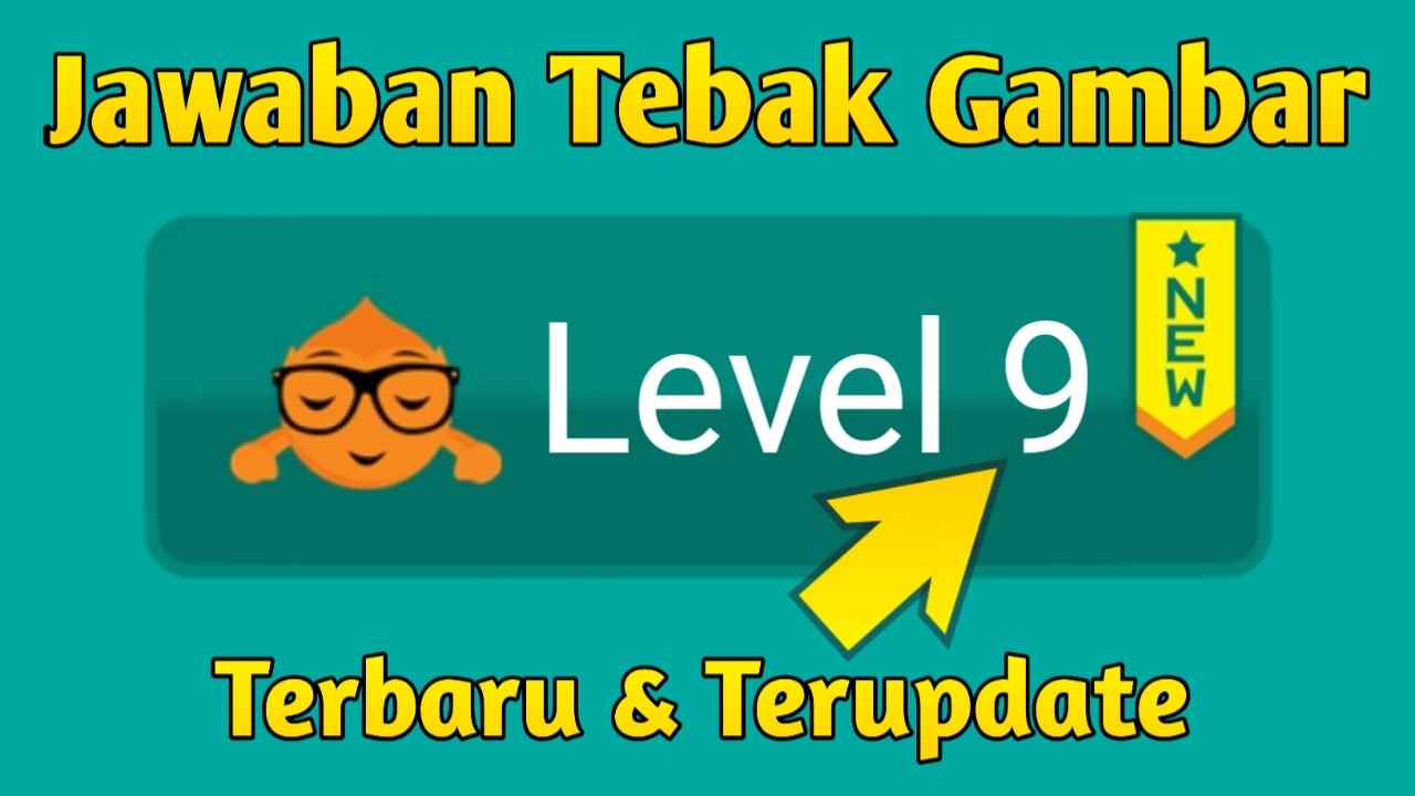 Detail Kunci Jawaban Tebak Gambar Level 9 Nomer 10