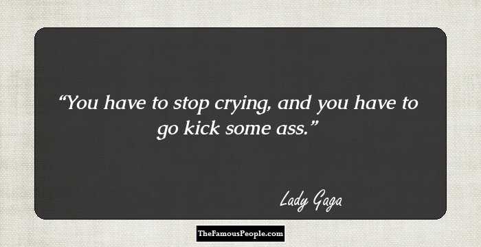 Detail Lady Gaga Quotes Nomer 50