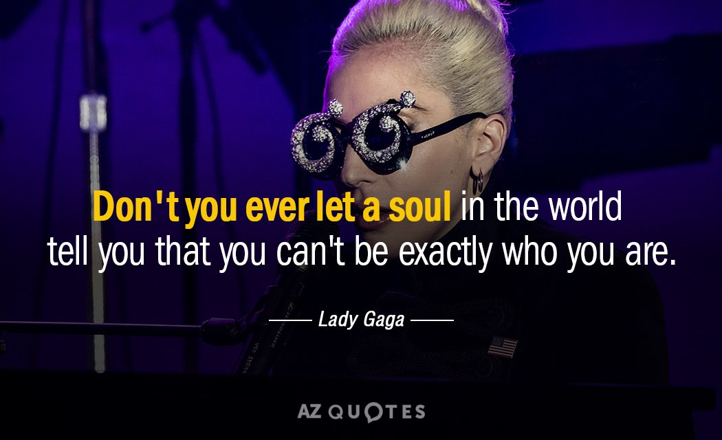 Detail Lady Gaga Quotes Nomer 9