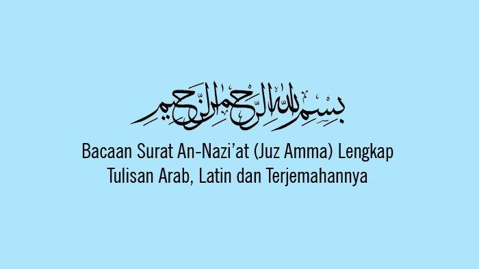 Detail Latin Surat An Naziat Nomer 8