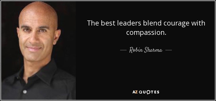 Detail Leadership Compassion Quotes Nomer 5