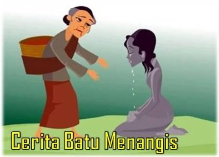 Legenda Batu Menangis Dalam Bahasa Inggris Dan Artinya - KibrisPDR