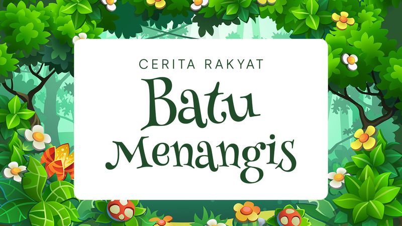 Detail Legenda Batu Menangis Dalam Bahasa Inggris Dan Artinya Nomer 9