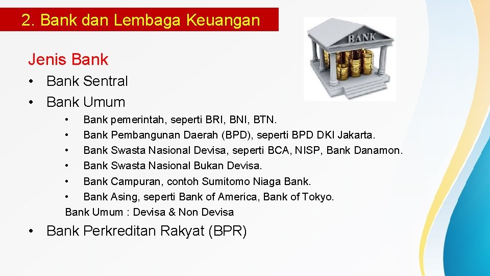 Detail Lembaga Keuangan Bank Macam Macam Gambar Bank Umum Nomer 47
