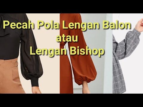 Detail Lengan Dolman Adalah Lengan Nomer 22