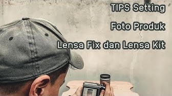 Detail Lensa Untuk Foto Produk Nomer 20