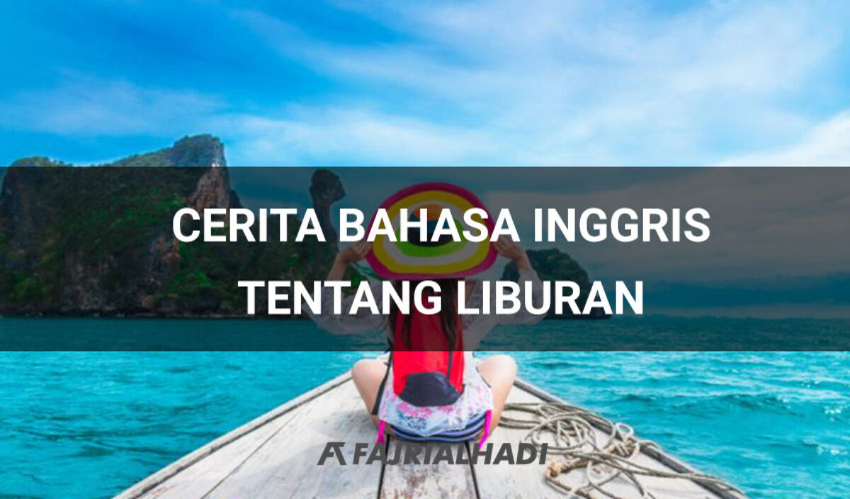 Detail Liburan Di Rumah Dalam Bahasa Inggris Nomer 14