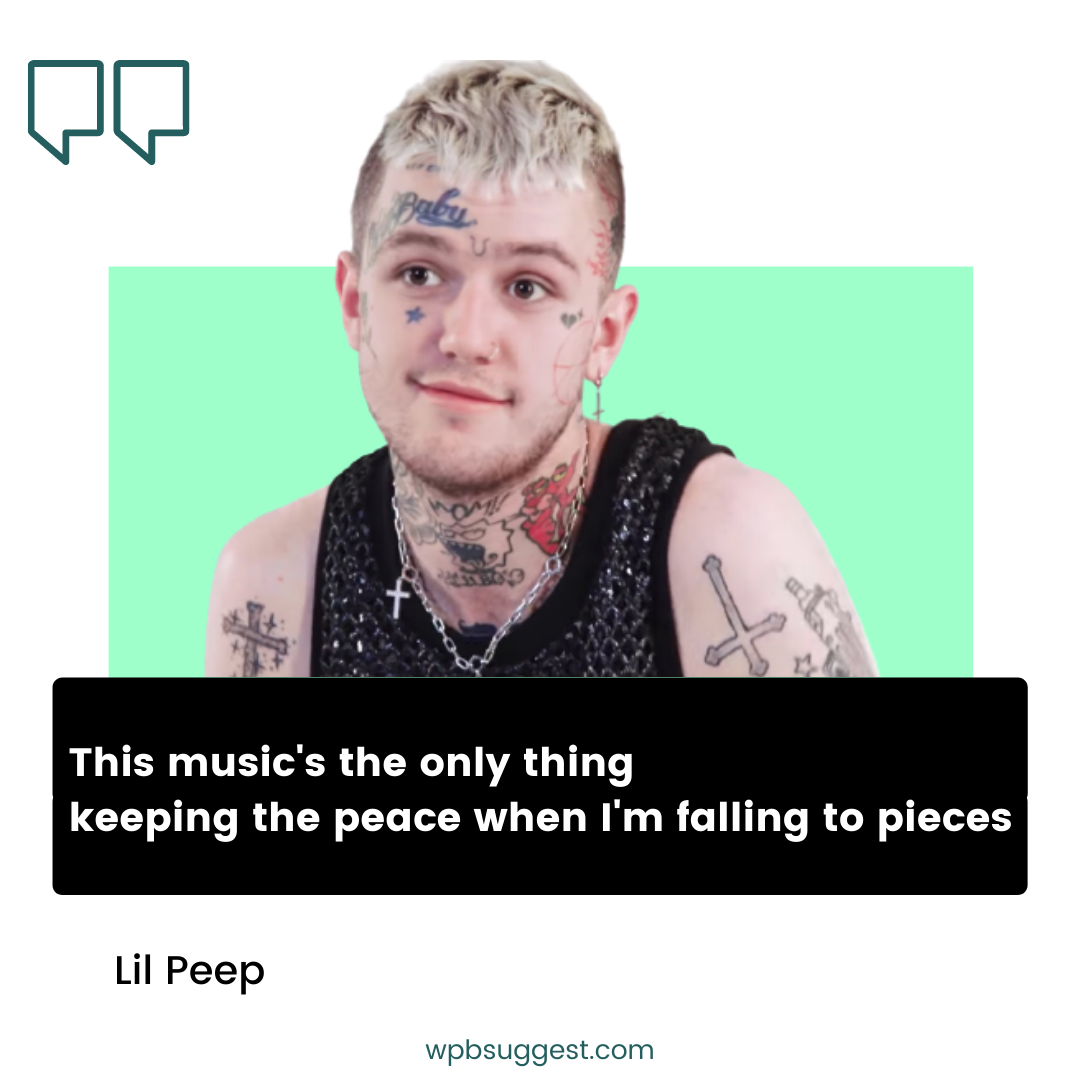 Detail Lil Peep Quotes Nomer 20