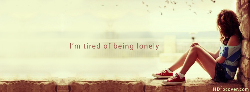 Detail Lonely Girl Quotes Nomer 42