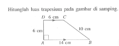 Detail Luas Trapesium Pada Gambar Di Samping Adalah Nomer 33