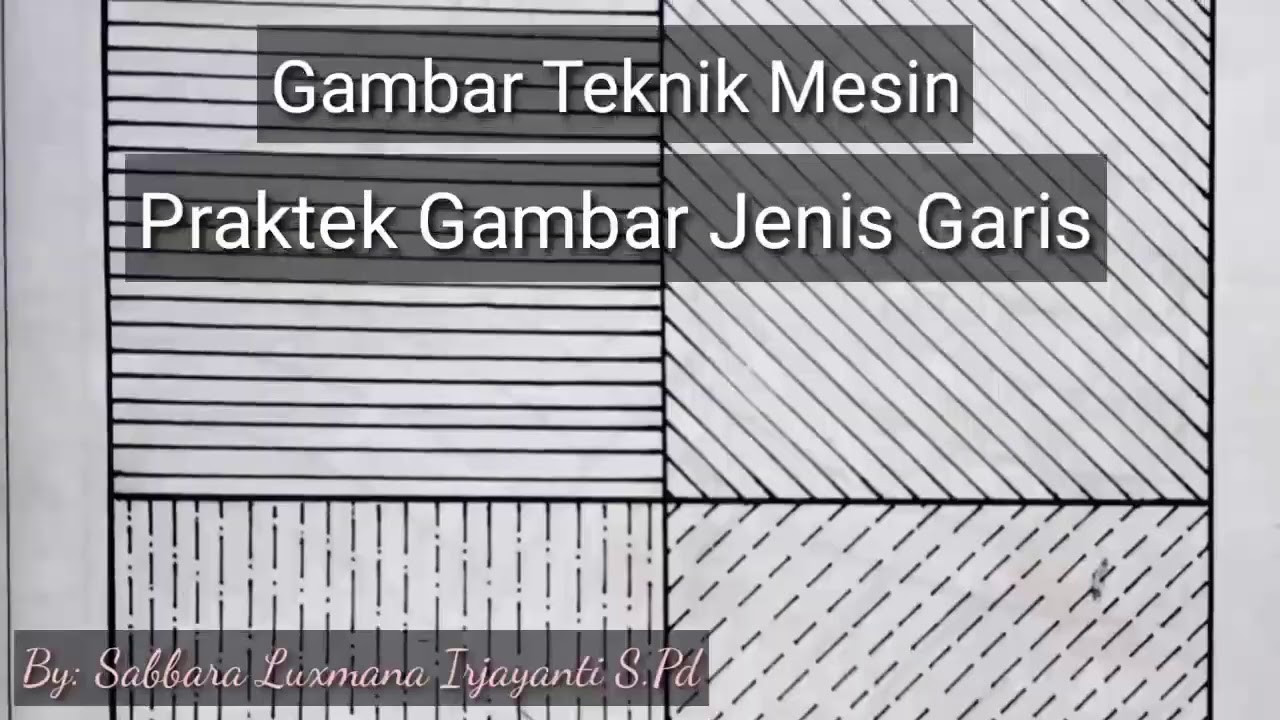 Detail Macam Macam Garis Gambar Teknik Nomer 22