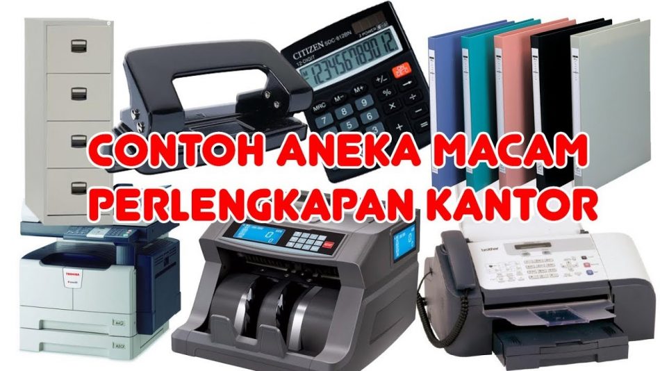 Detail Macam Macam Perlengkapan Kantor Nomer 2