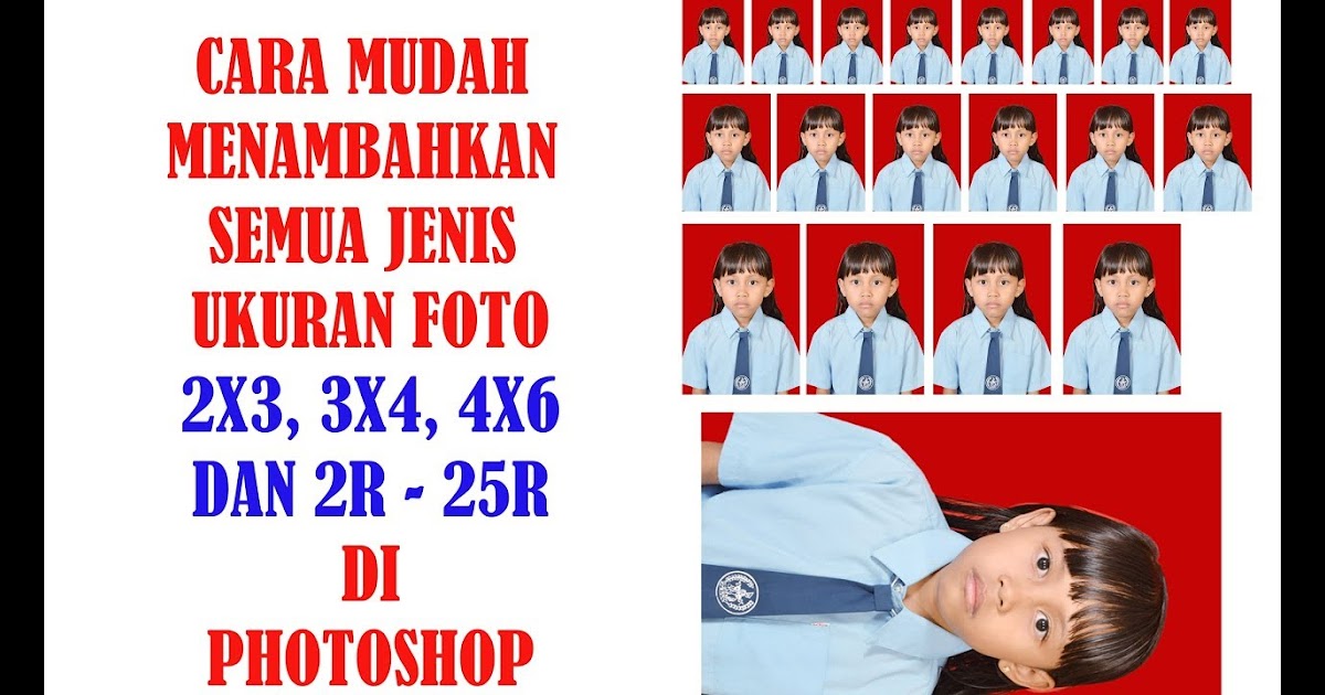 Detail Macam Macam Ukuran Pas Foto Nomer 27