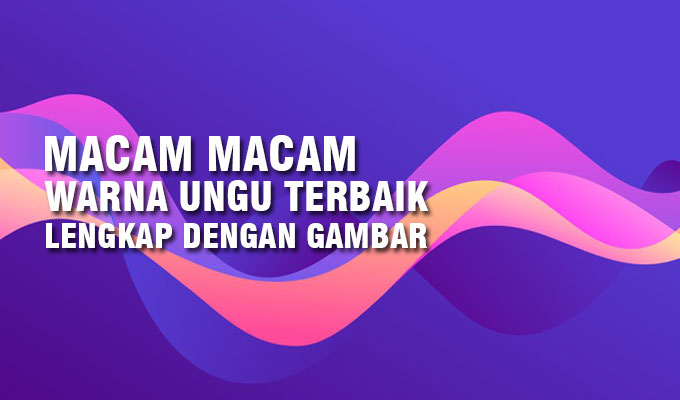 Detail Macam Macam Ungu Nomer 22