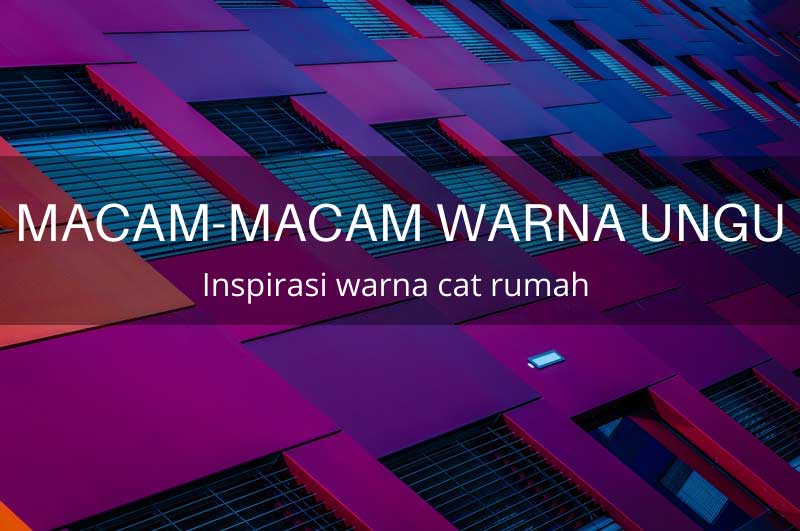 Detail Macam Macam Ungu Nomer 48