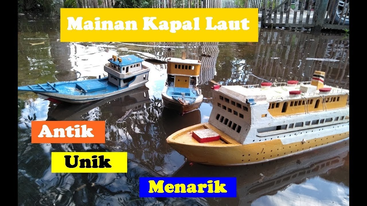 Detail Mainan Kapal Laut Nomer 54