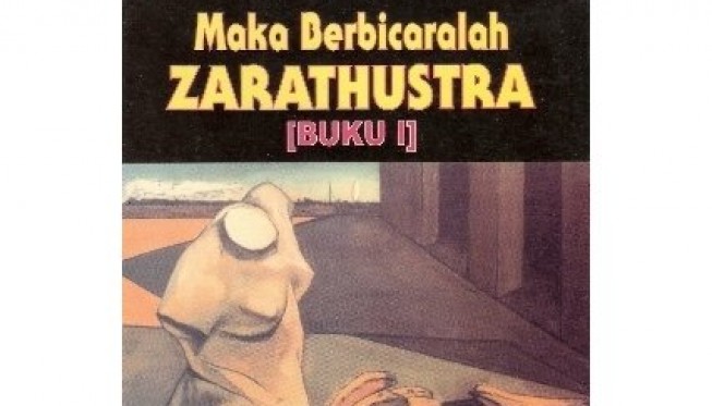 Detail Maka Berbicaralah Zarathustra Nomer 4