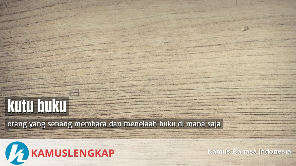 Detail Makna Kata Kutu Buku Nomer 24