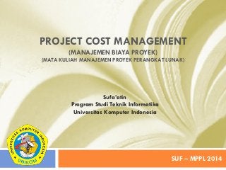 Detail Manajemen Biaya Proyek Nomer 30