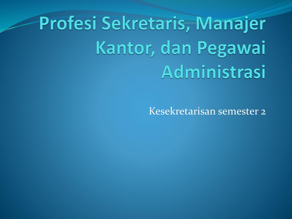 Detail Manajer Kantor Adalah Nomer 20