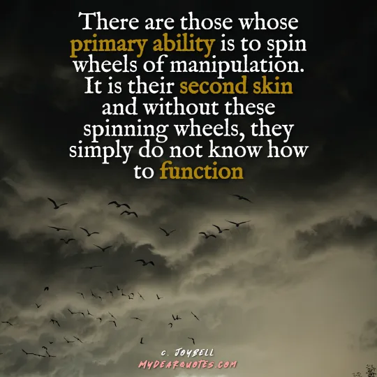 Detail Manipulative People Quotes Nomer 12