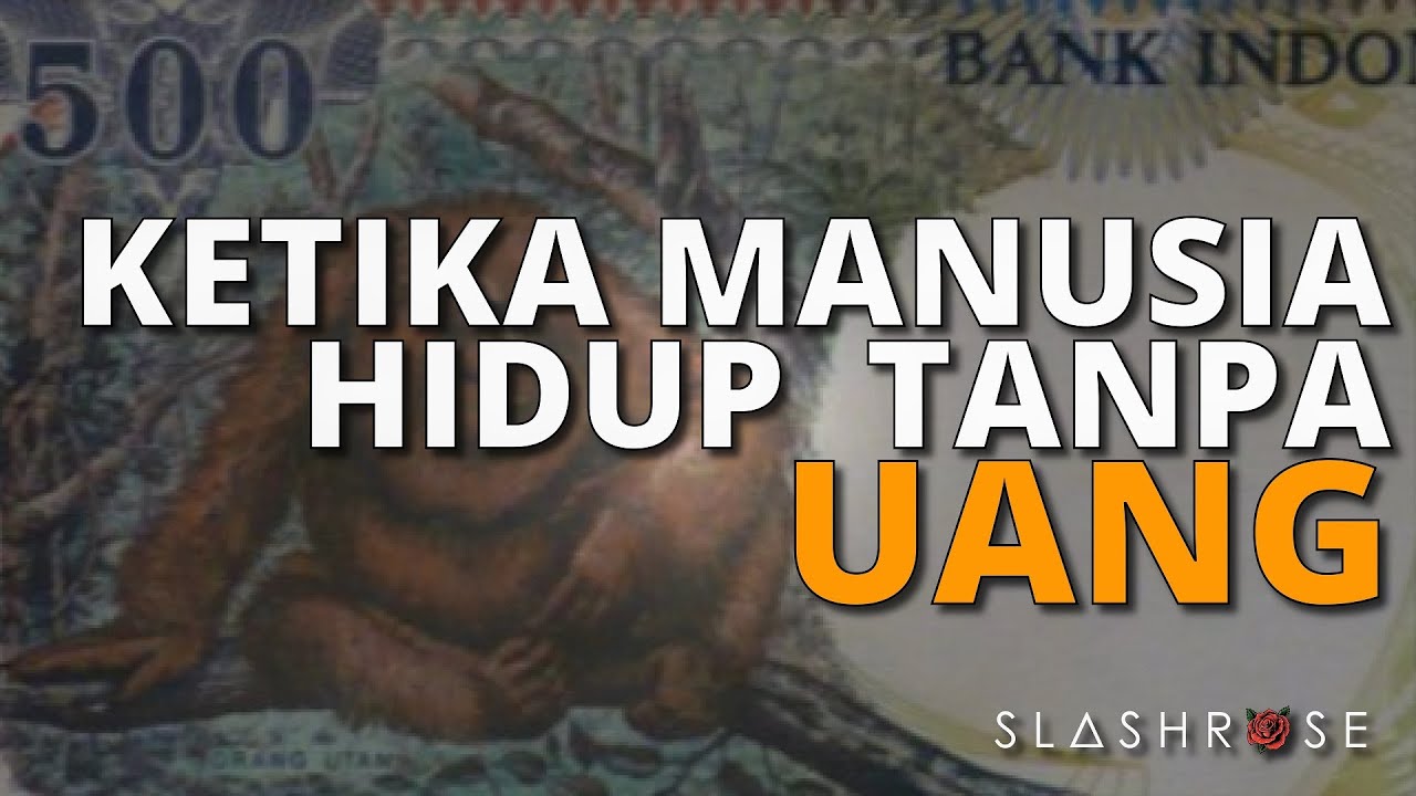 Detail Manusia Dan Uang Nomer 35