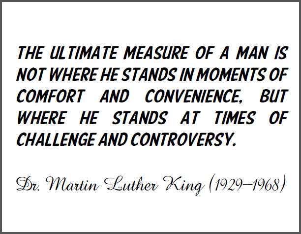 Detail Martin Luther King Quotes The Ultimate Measure Of A Man Nomer 16