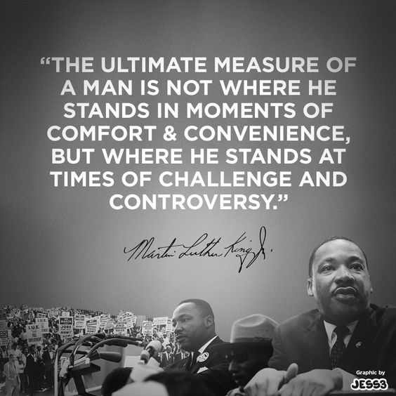 Detail Martin Luther King Quotes The Ultimate Measure Of A Man Nomer 10