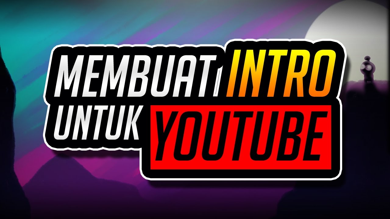 Detail Membuat Intro Online Nomer 21