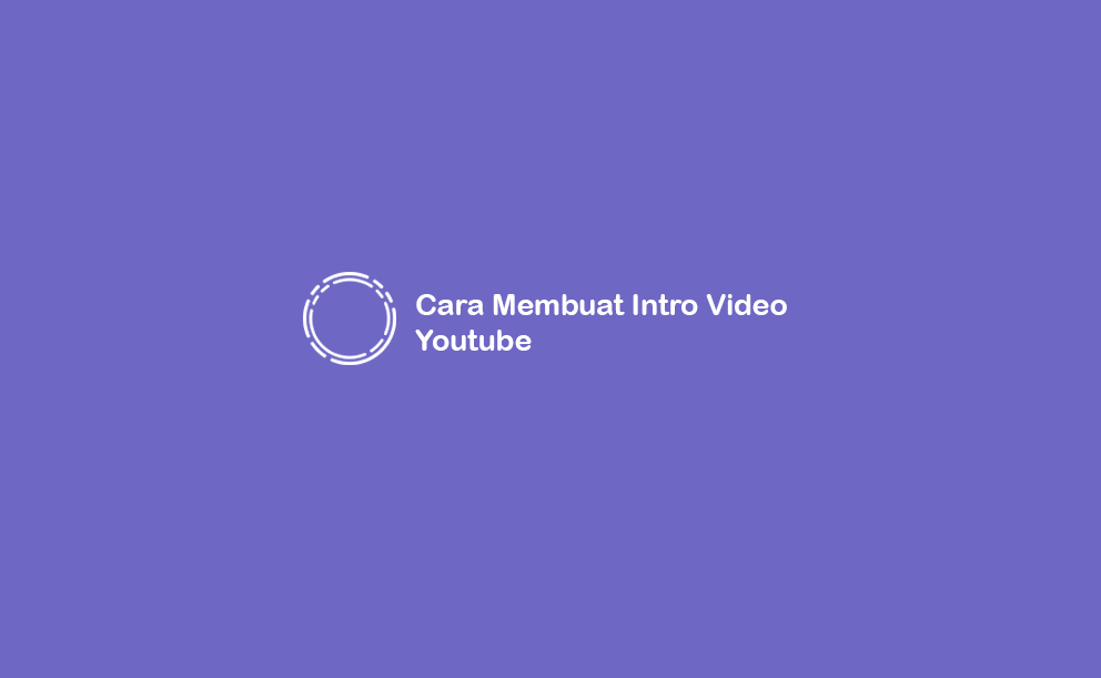 Detail Membuat Intro Online Nomer 37