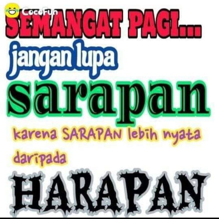 Detail Meme Sarapan Dan Harapan Nomer 32