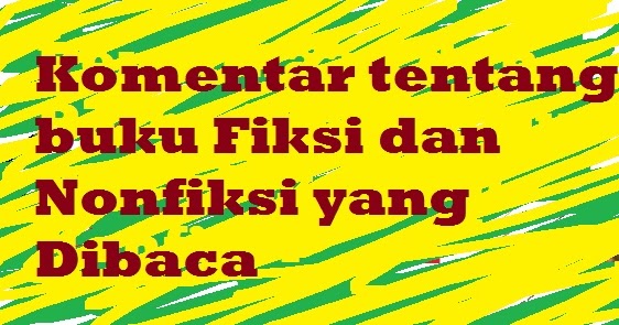 Detail Mengomentari Buku Fiksi Nomer 11